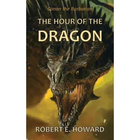 The Hour of the Dragon Paperback, English, 9781838152918, Wyldblood Press