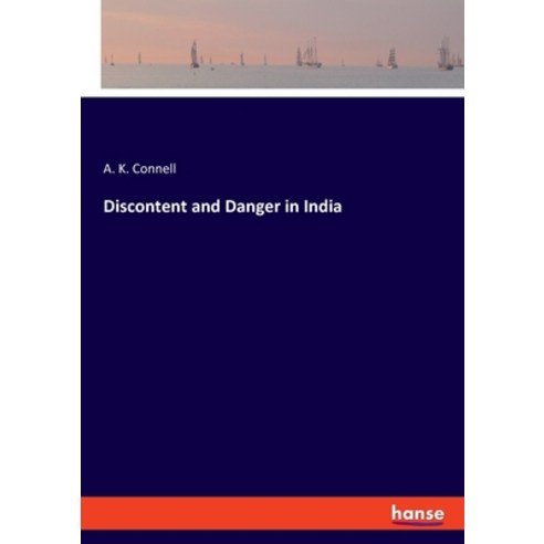 Discontent and Danger in India Paperback, Hansebooks