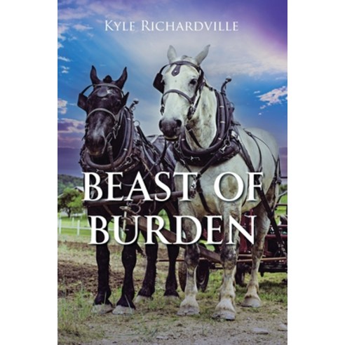 (영문도서) Beast Of Burden Paperback, Christian Faith Publishing,..., English, 9798887515793