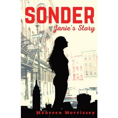 (영문도서) Sonder: Janie''s Story Paperback, Indie-Published, English, 9780578393698