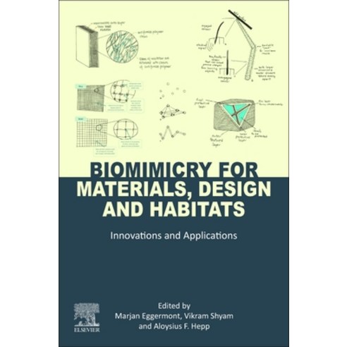 (영문도서) Biomimicry for Materials Design and Habitats: Innovations and Applications Paperback, Elsevier, English, 9780128210536