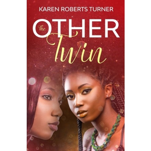 The Other Twin Paperback, Brown Girls Publishing, English, 9781944359997