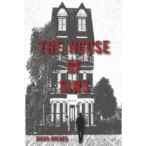 The House of Sins Paperback, Independently Published, English, 9798617732636