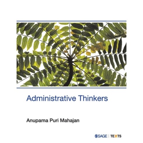 Administrative Thinkers Paperback, Sage Text, English, 9789353885182