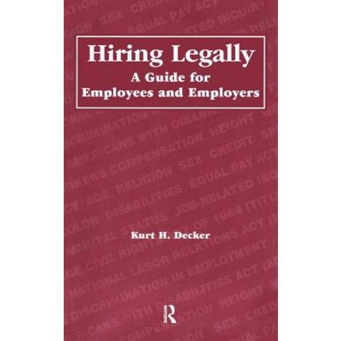 Hiring Legally: A Guide for Employees and Employers Hardcover, Routledge, English, 9780415785914