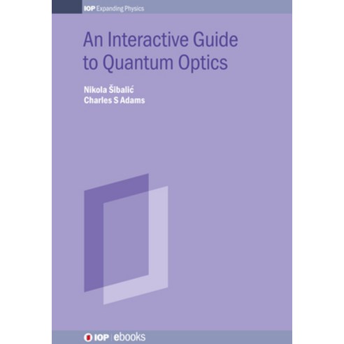 (영문도서) Interactive Guide to Quantum Optics Hardcover, IOP Publishing Ltd, English, 9780750326261