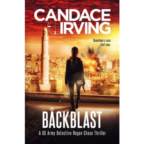 (영문도서) Backblast: A US Army Detective Regan Chase Thriller Paperback, Blind Edge Press, English, 9781952413230