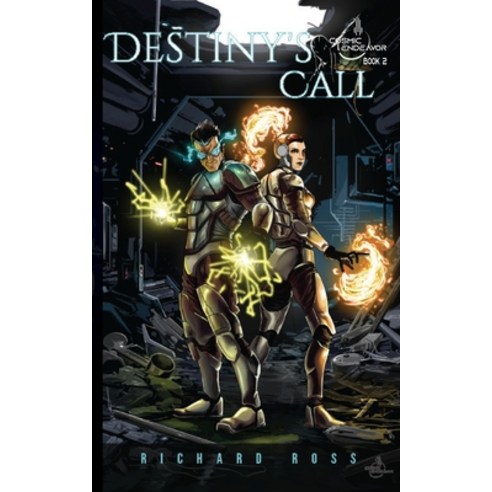 (영문도서) Destiny''s Call Paperback, Richard Ross, English, 9781737785309