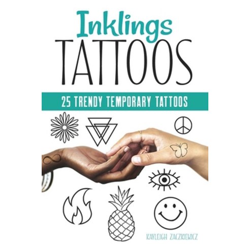 Inklings: 25 Trendy Temporary Tattoos Paperback, Dover Publications, English, 9780486848273