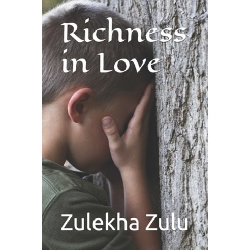 (영문도서) Richness in Love Paperback, Independently Published, English, 9798370764578