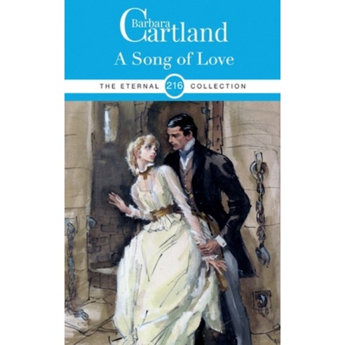 (영문도서) A Song of Love Paperback, Barbara Cartland.com, English, 9781788671668