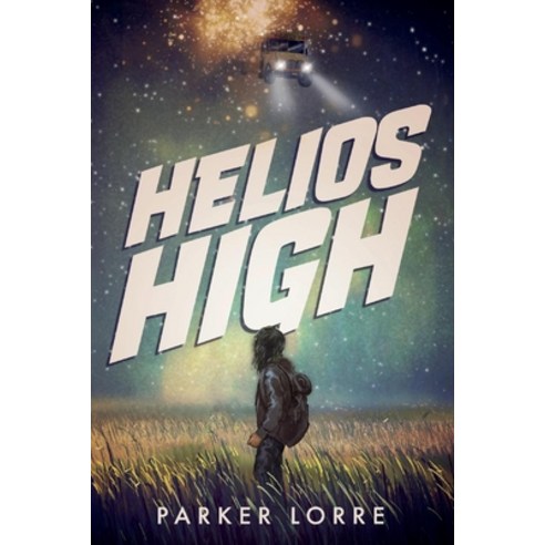 (영문도서) Helios High 1 Paperback, Bookbaby, English, 9781667800417
