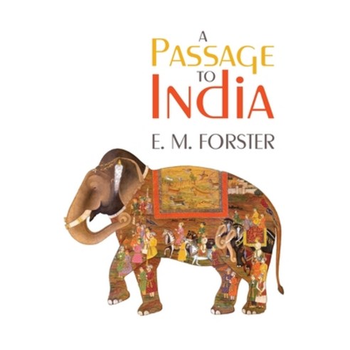 A Passage to India Paperback, Waking Lion Press, English, 9781434104601