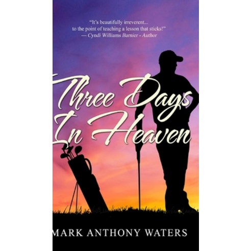 Three Days In Heaven Hardcover, Blurb, English, 9781715765118