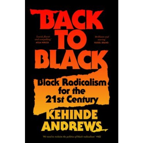 Back to Black: Black Radicalism for the 21st Century Paperback, Zed Books