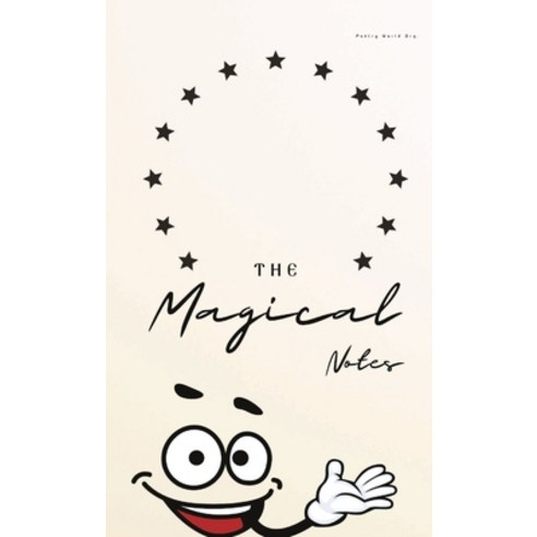 (영문도서) The Magical Notes Hardcover, Poetry World Org, English, 9789390724581