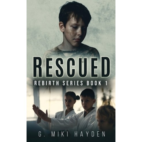 (영문도서) Rescued Paperback, Next Chapter, English, 9784824187222