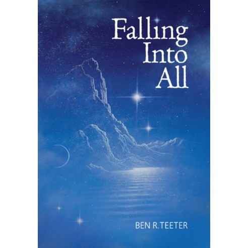 Falling Into All Hardcover, Wise Word Wind Press, English, 9781734989144