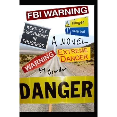 Danger: Beware of Reading Paperback, Independently Published, English, 9798697875452