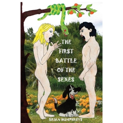 (영문도서) The First Battle of the Sexes Paperback, FeedARead.com, English, 9781803025940