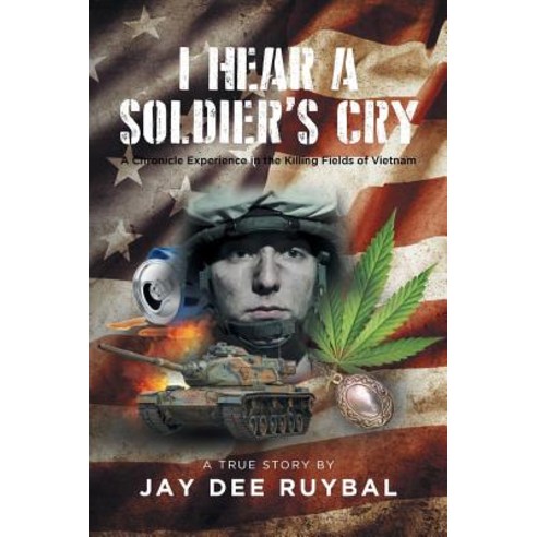 (영문도서) I Hear a Soldier''s Cry Paperback, Newman Springs, English, 9781640962651