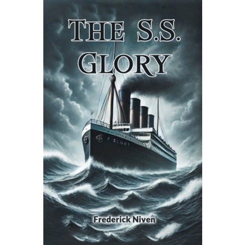 (영문도서) The S.S. Glory Paperback, Double 9 Books, English, 9789367141748
