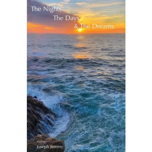 The Nights The Days and The Dreams Paperback, Regent Press, English, 9781587905612