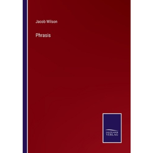 (영문도서) Phrasis Paperback, Salzwasser-Verlag, English, 9783752582680