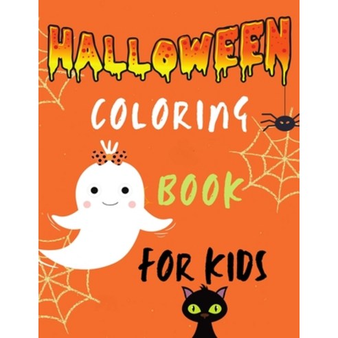 Halloween Coloring Book For Kids: A Fun Collection of Spooky Halloween Illustrations of Scary Ghosts... Paperback, Independently Published, English, 9798551875536