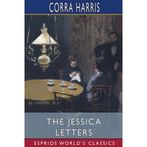 The Jessica Letters (Esprios Classics) Paperback, Blurb, English, 9781034760283