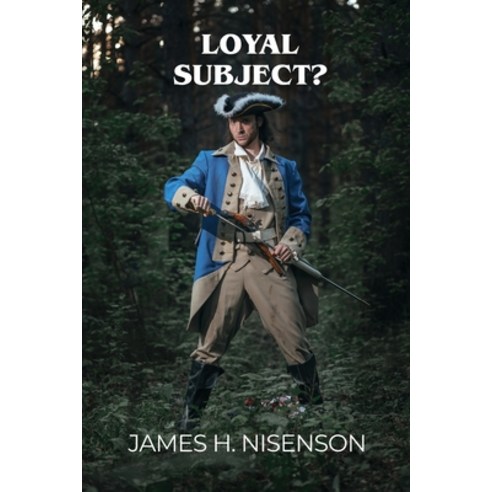 (영문도서) Loyal Subject? Paperback, Dorrance Publishing Co., English, 9781639370177