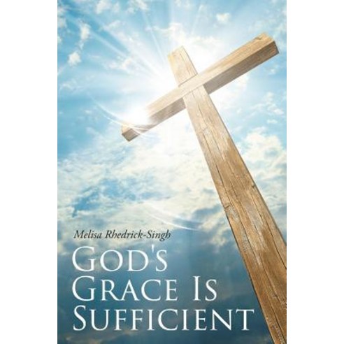 (영문도서) God''s Grace Is Sufficient Paperback, Christian Faith, English, 9781645153818