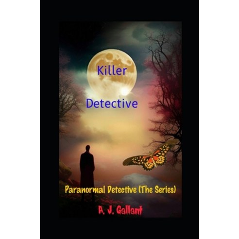 (영문도서) Killer Detective (Paranormal detective mysteries Book 1) Paperback, Independently Published, English, 9798865387077