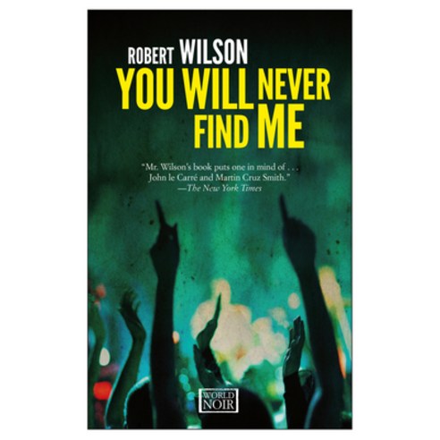 You Will Never Find Me Paperback, Europa Editions, English, 9781609452544