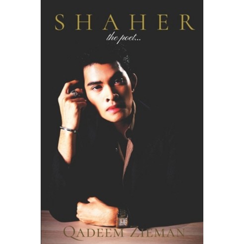 (영문도서) SHAHER The Poet Paperback, Independently Published, English, 9798325622724