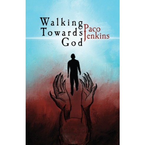 (영문도서) Walking Towards God Paperback, Rosedog Books, English, 9781638674474