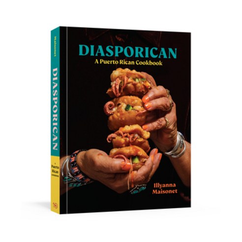 (영문도서) Diasporican: A Puerto Rican Cookbook Hardcover, Ten Speed Press, English, 9781984859761