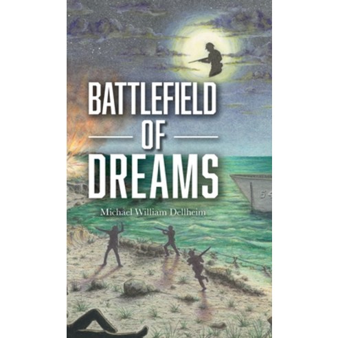 Battlefield of Dreams Hardcover, FriesenPress, English, 9781039106017
