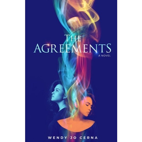 (영문도서) The Agreements Paperback, Wendy Jo Cerna, English, 9798869299567