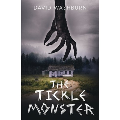 (영문도서) The Tickle Monster Paperback, Burn Ward Publishing, English, 9798986662442