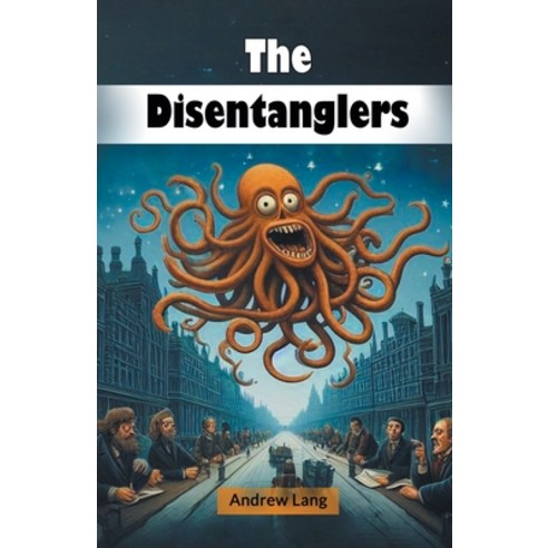 (영문도서) The Disentanglers Paperback, Double 9 Books, English, 9789368093077