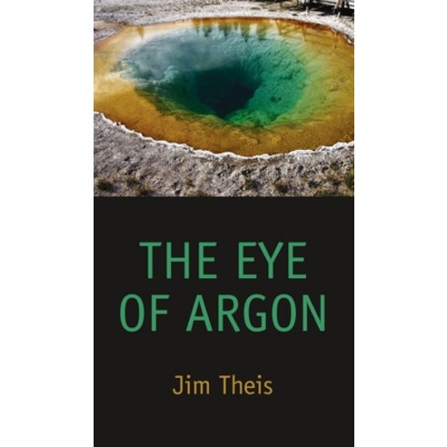 (영문도서) The Eye of Argon Hardcover, Wildside Press, English, 9781479458769