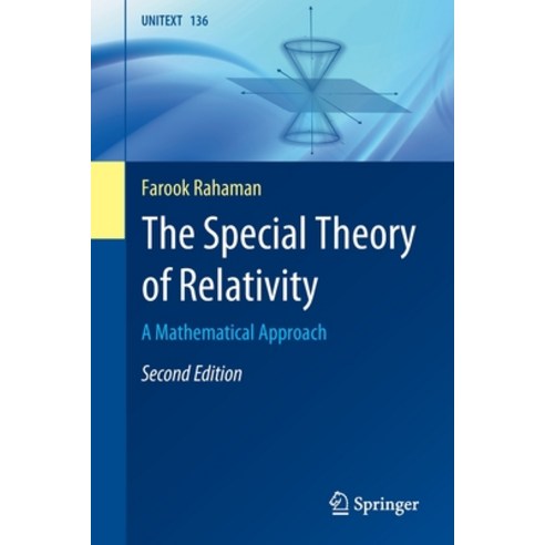(영문도서) The Special Theory of Relativity: A Mathematical Approach Paperback, Springer, English, 9789811904967