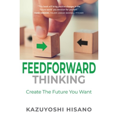 (영문도서) Feedforward Thinking Paperback, Perfect Customer Service Inc., English, 9798987258538