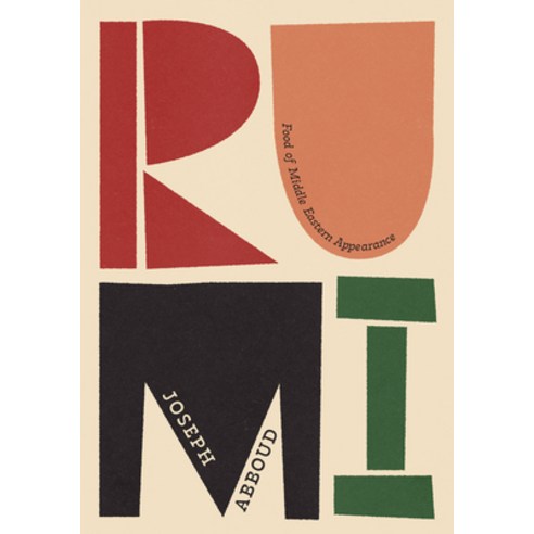 (영문도서) Rumi: Food of Middle Eastern Appearance Paperback, Murdoch Books, English, 9781922616449