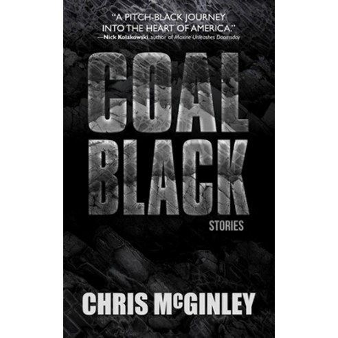 (영문도서) Coal Black: Stories Paperback, Shotgun Honey Books, English, 9781956957297