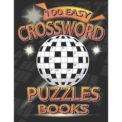 (영문도서) 100 Easy Crosswords Puzzles Book: Easy-To-Read Crossword Puzzles For Adults Large-Print Med... Paperback, Independently Published, English, 9798418620989