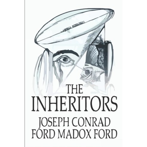 The Inheritors Paperback, Independently Published
