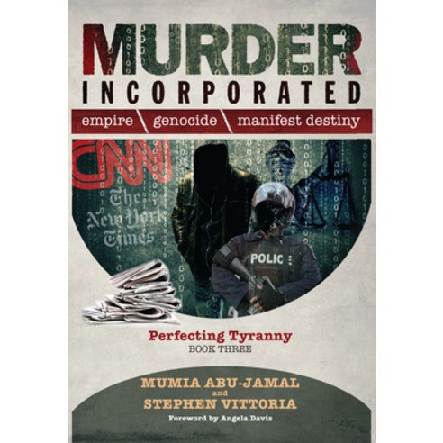 Murder Incorporated - Perfecting Tyranny: Book Three Hardcover, Prison Radio, English, 9781734648904