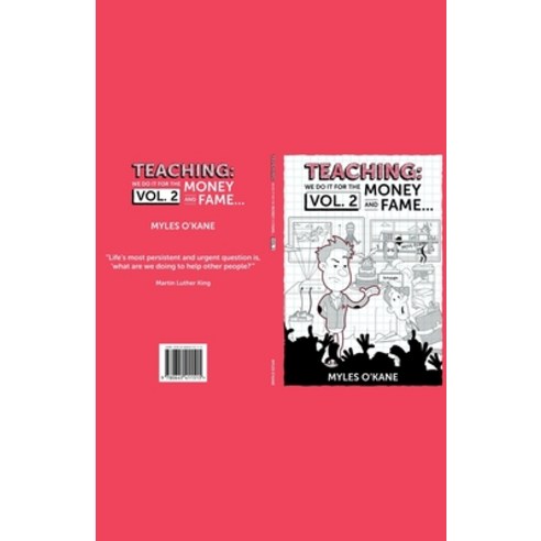 (영문도서) Teaching: we do it for the Money and Fame... Paperback, Maverick Teachers, English, 9780645411515